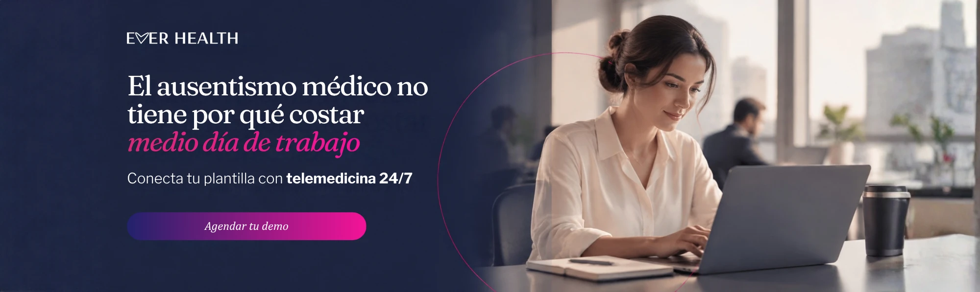 El ausentismo médico no tiene por qué costar medio día de trabajo. Conecta tu plantilla con telemedicina 24/7